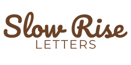 Slow Rise Letters